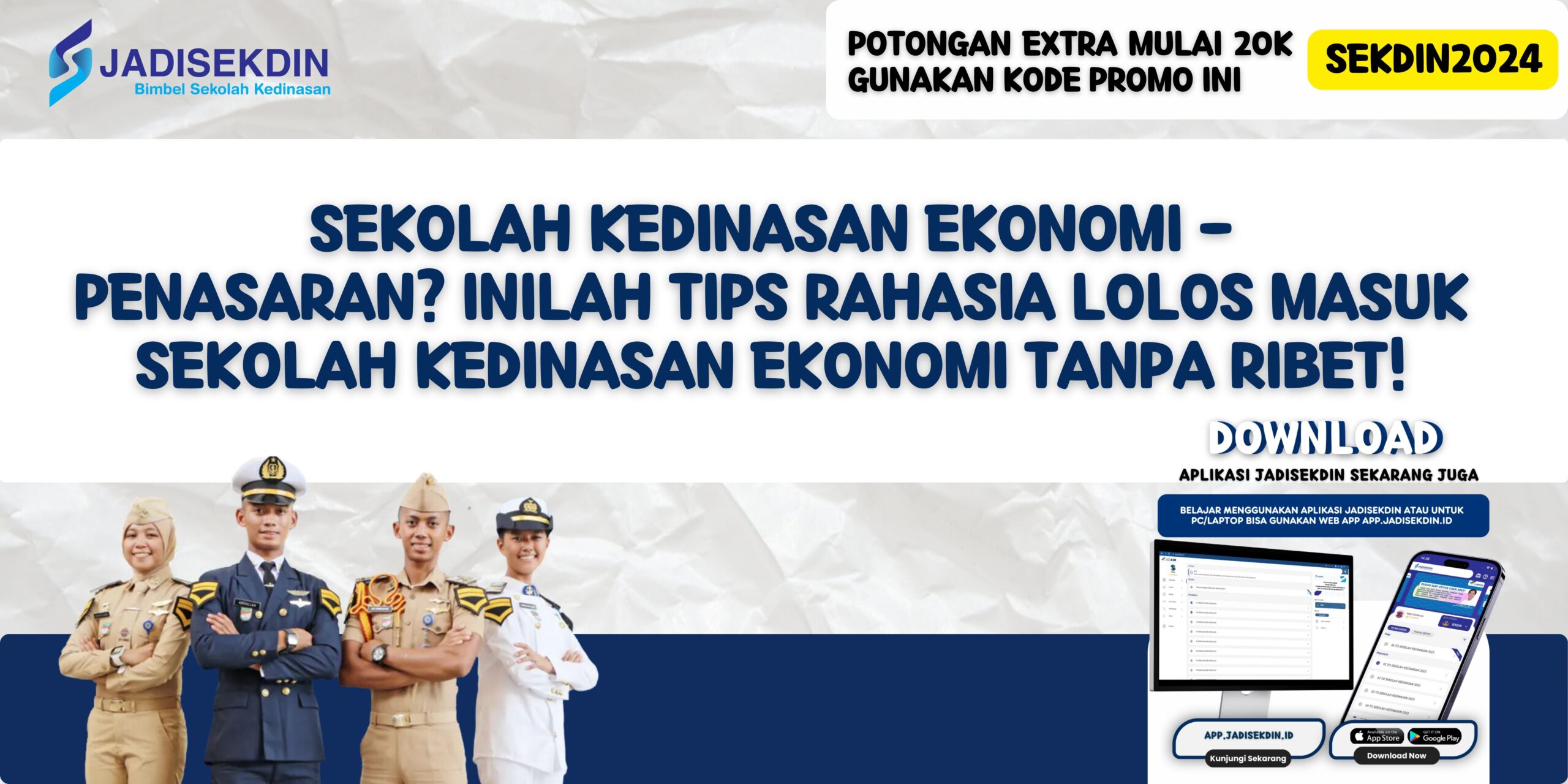 Sekolah Kedinasan Ekonomi - Penasaran? Inilah Tips Rahasia Lolos Masuk Sekolah Kedinasan Ekonomi Tanpa Ribet!
