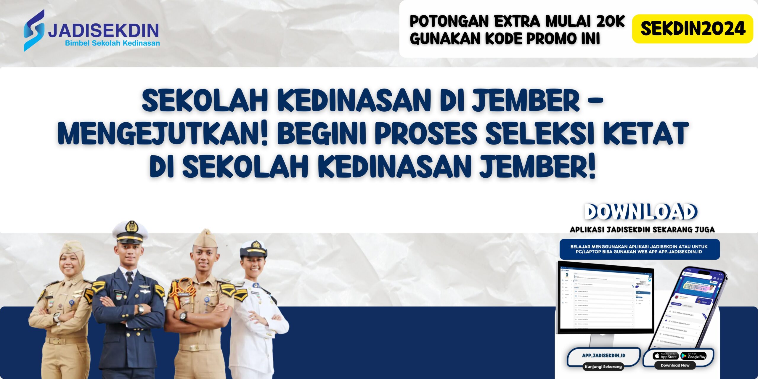 Sekolah Kedinasan di Jember - Mengejutkan! Begini Proses Seleksi Ketat di Sekolah Kedinasan Jember!