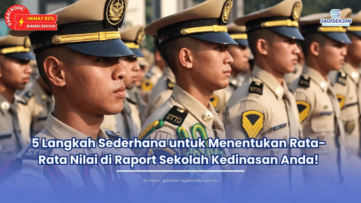nilai raport sekolah kedinasan