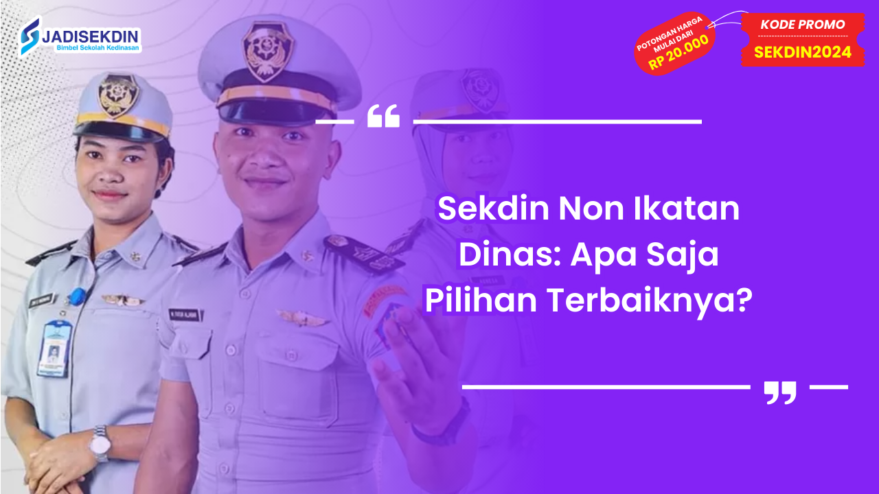 Sekdin Non Ikatan Dinas