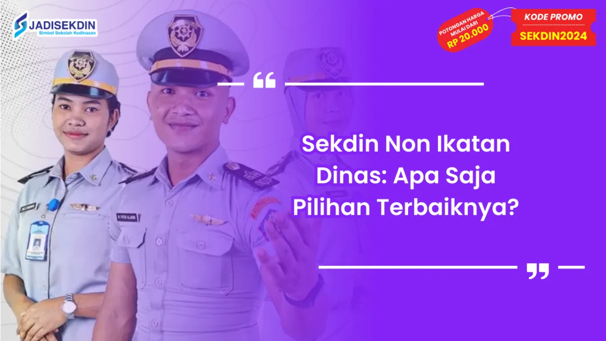 Sekdin Non Ikatan Dinas