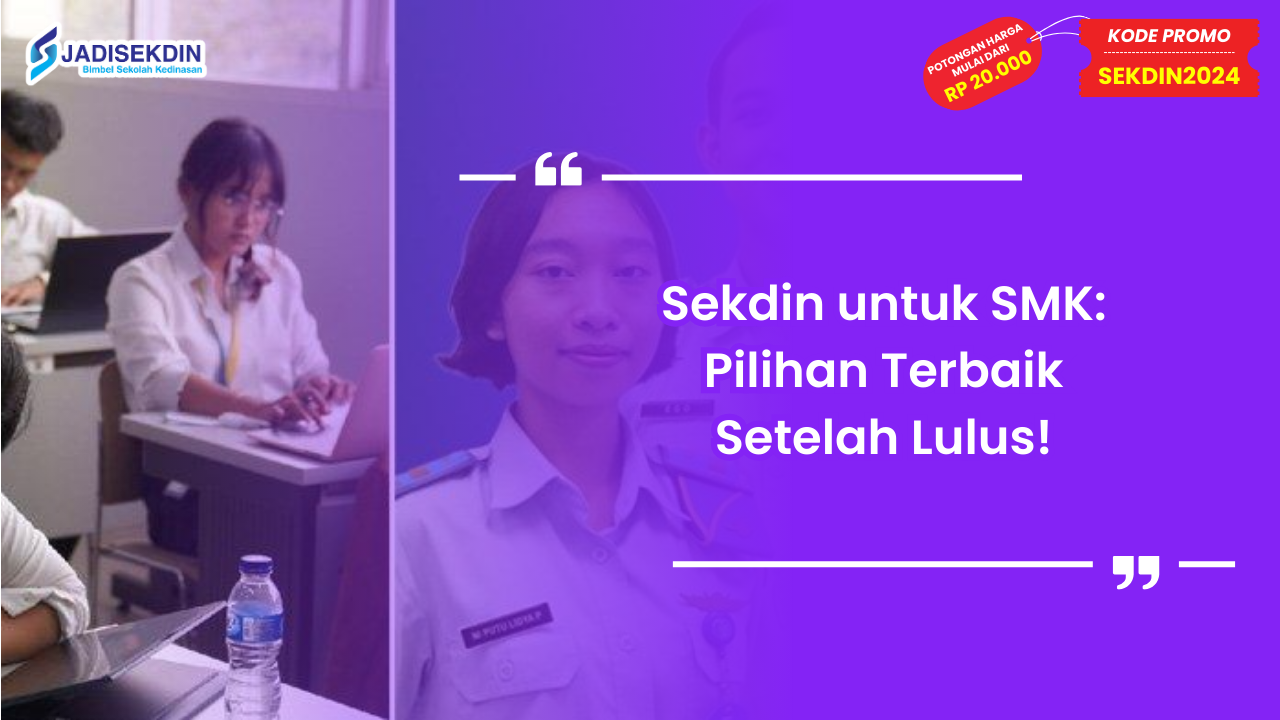 Sekdin untuk SMK