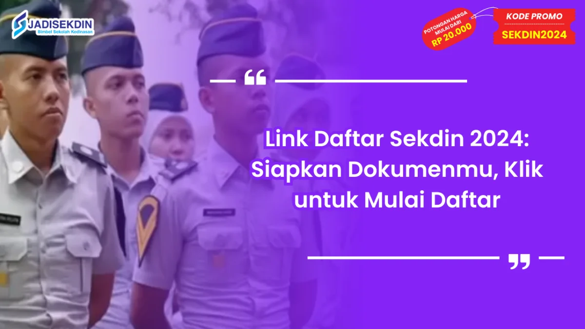 Link Daftar Sekdin 2024