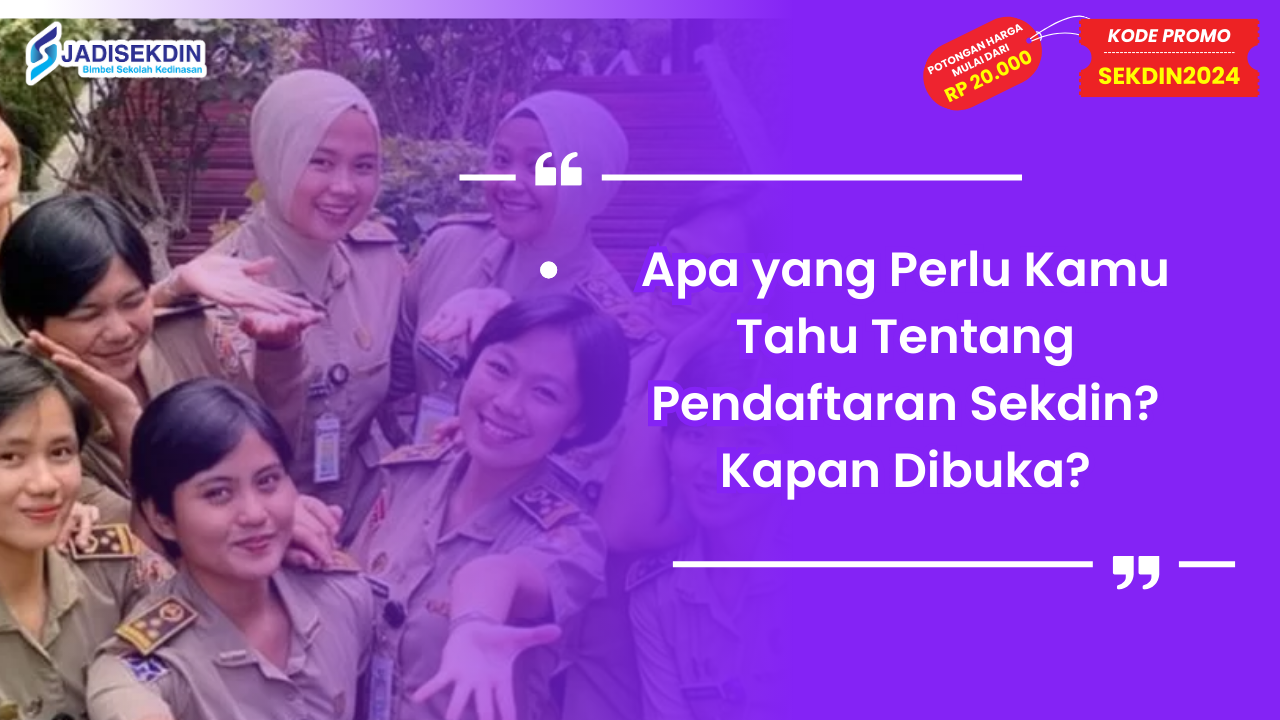 kapan pendaftaran sekdin
