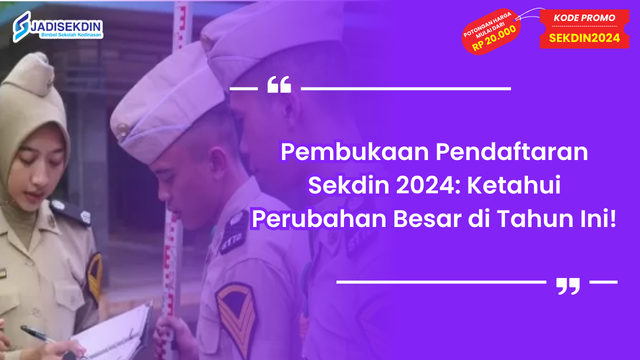 Pembukaan Pendaftaran Sekdin 2024