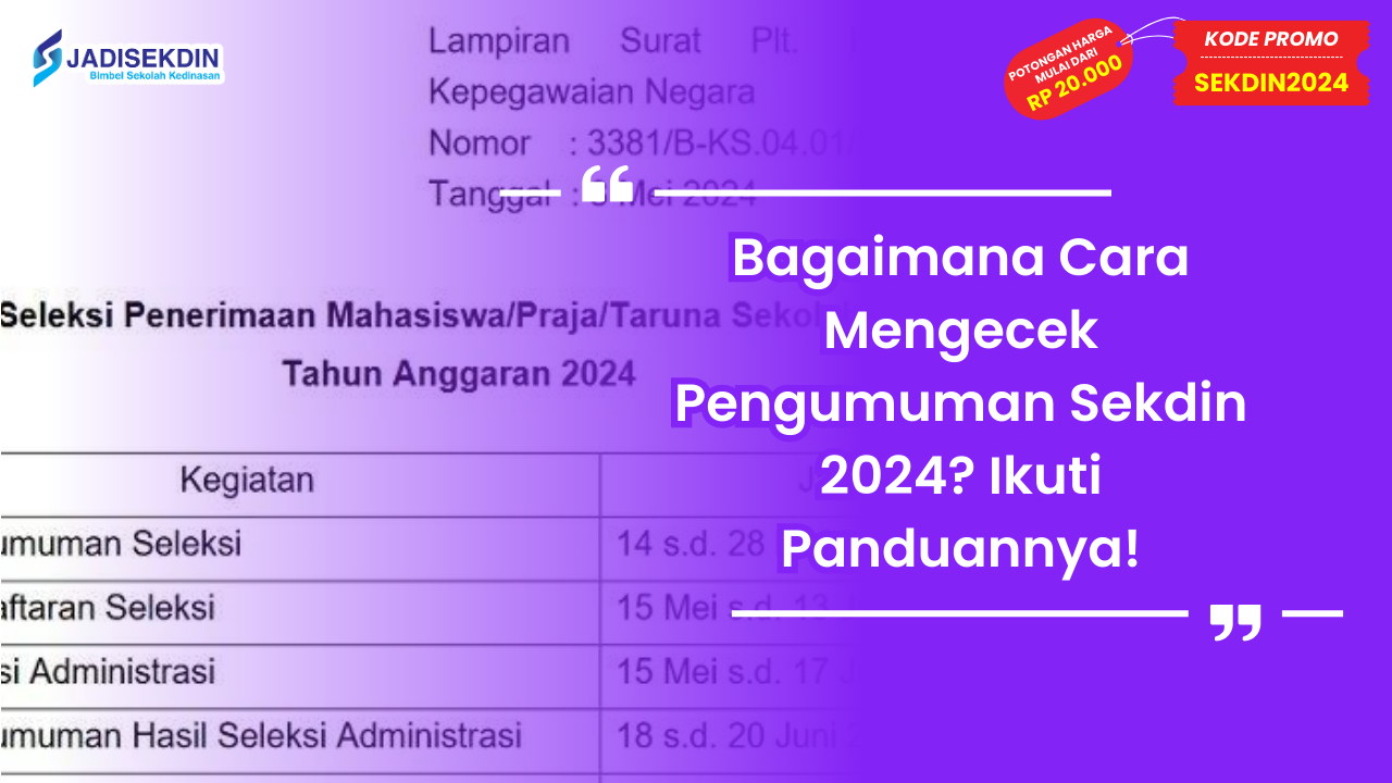 pengumuman sekdin 2024