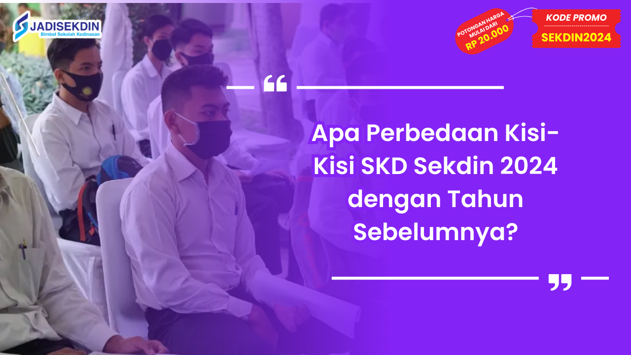 kisi kisi skd sekdin 2024