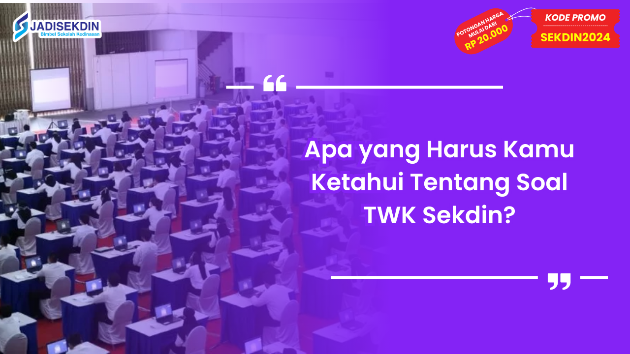 Soal TWK Sekdin