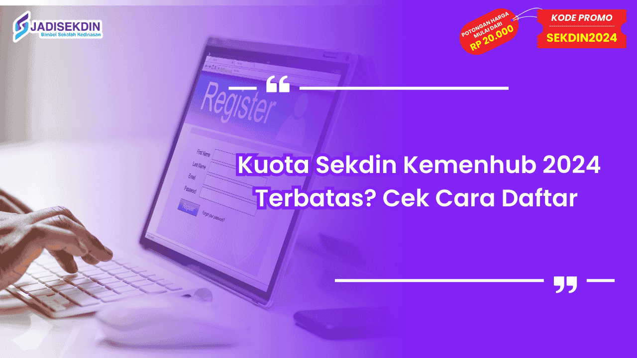 Kuota Sekdin Kemenhub