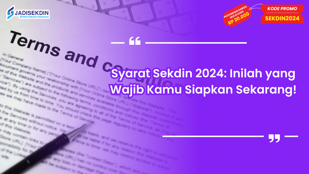 Syarat Sekdin 2024