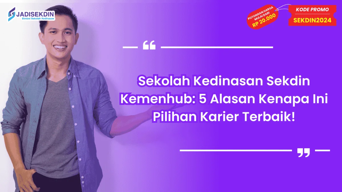 Sekolah Kedinasan Sekdin Kemenhub