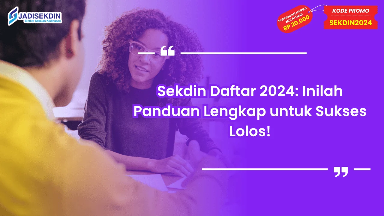 Sekdin Daftar 2024