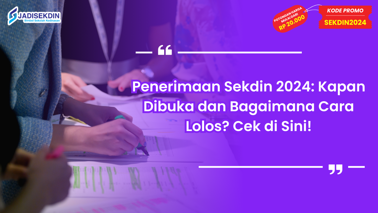Penerimaan Sekdin 2024