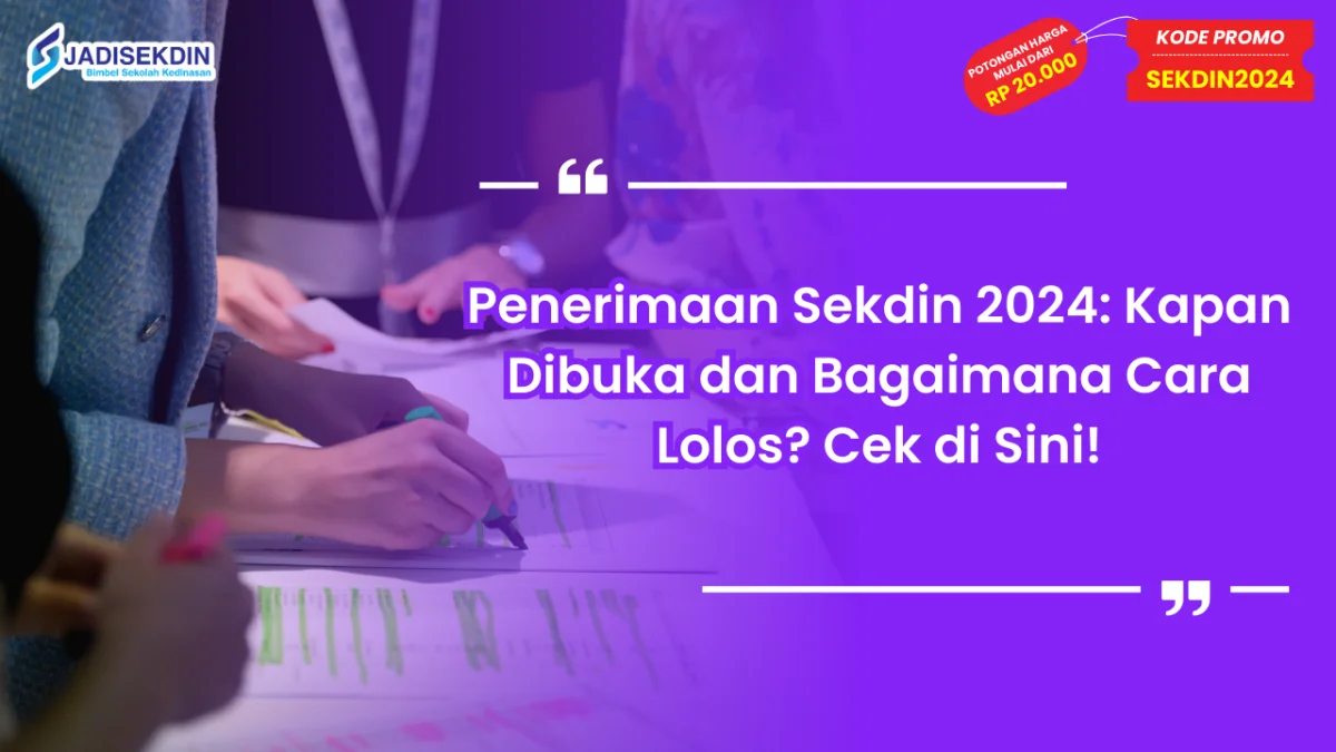 Penerimaan Sekdin 2024