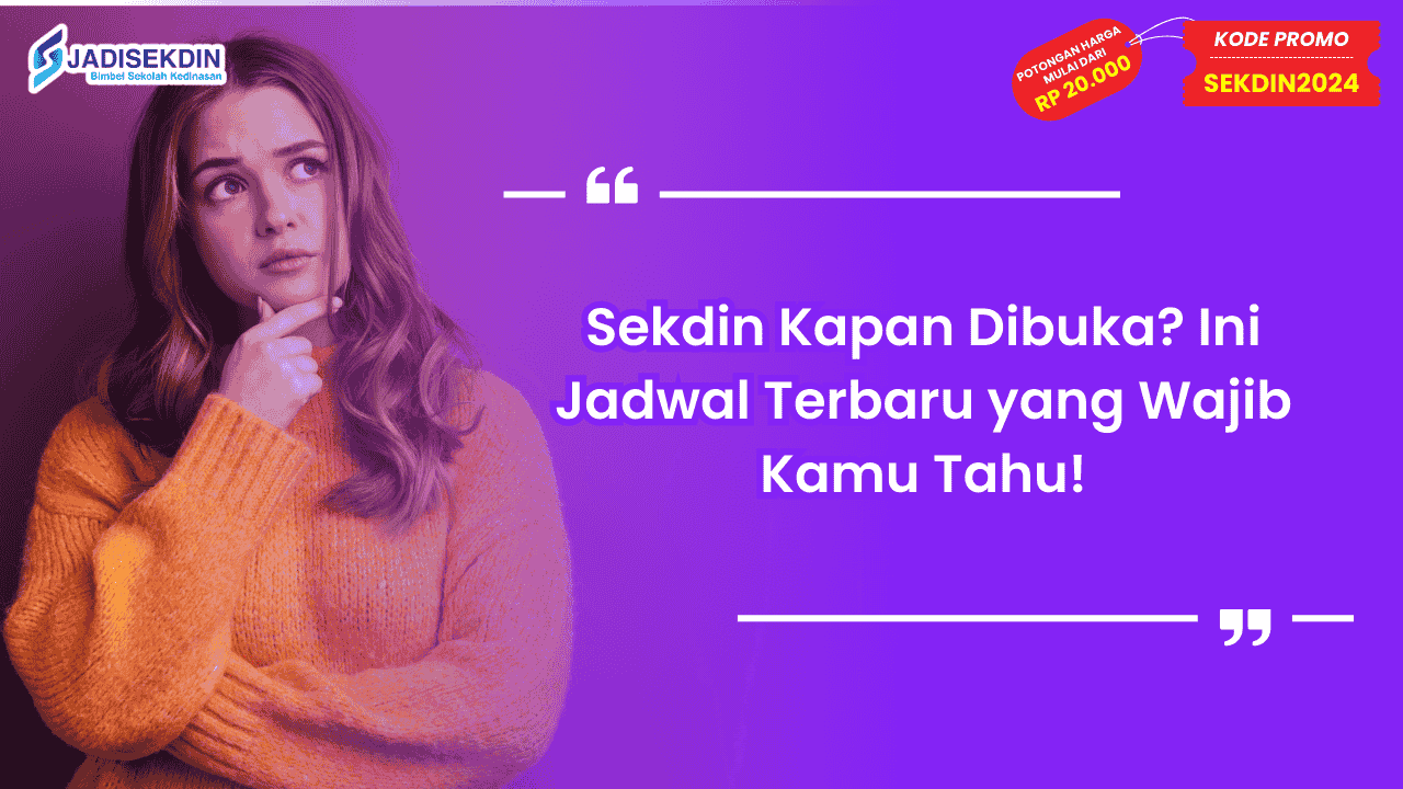 Sekdin Kapan Dibuka
