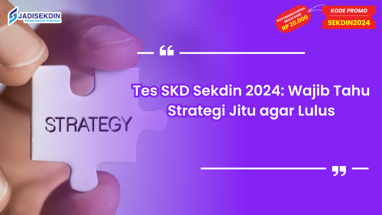 Tes SKD Sekdin 2024