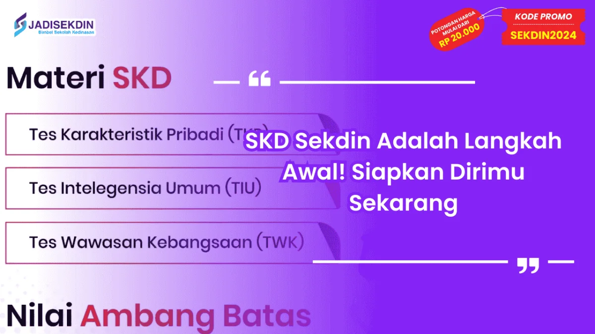 SKD Sekdin Adalah