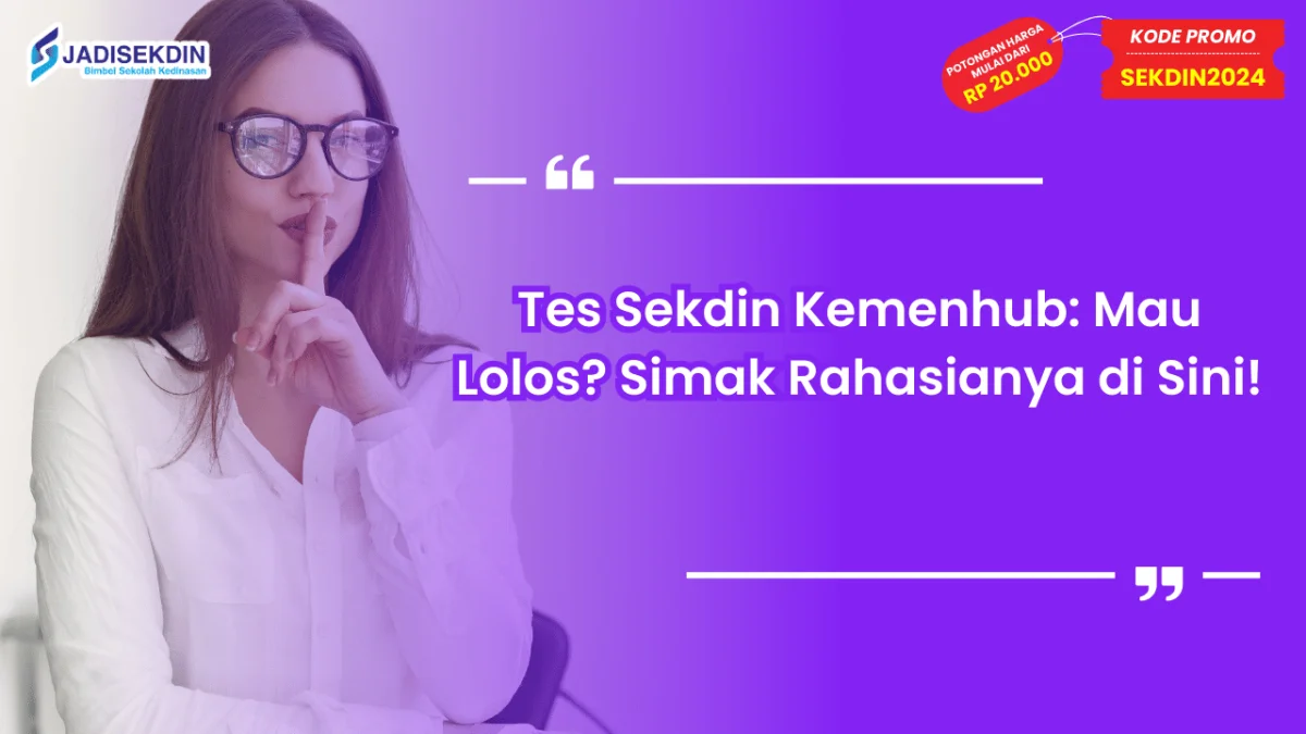 Tes Sekdin Kemenhub