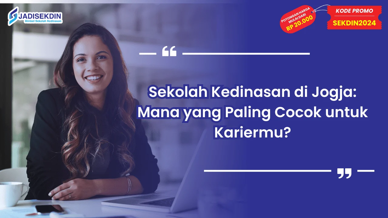 Sekolah Kedinasan di Jogja