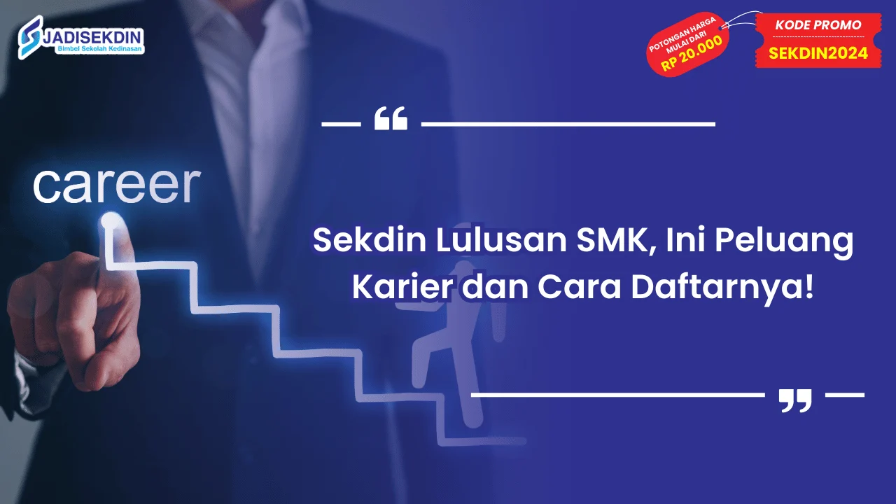Sekdin Lulusan SMK