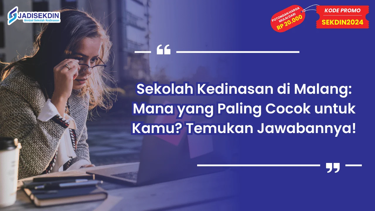 Sekolah Kedinasan di Malang