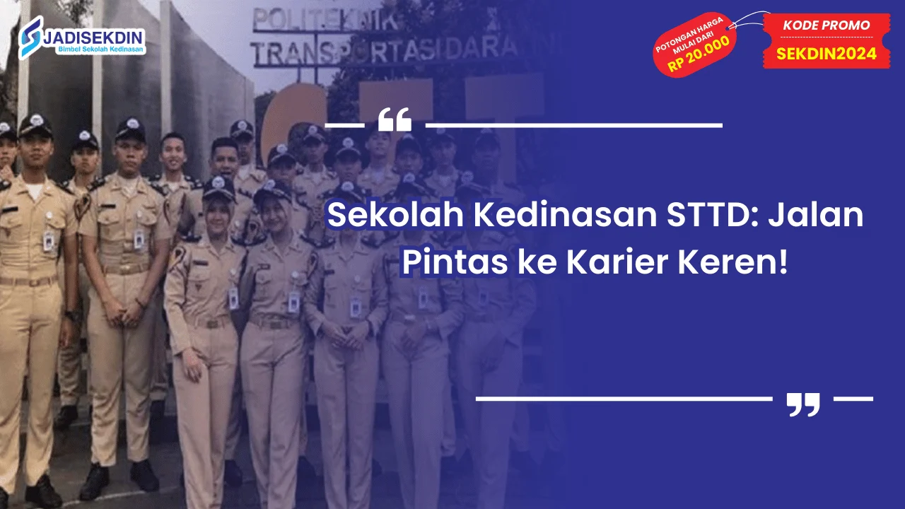 Sekolah Kedinasan STTD