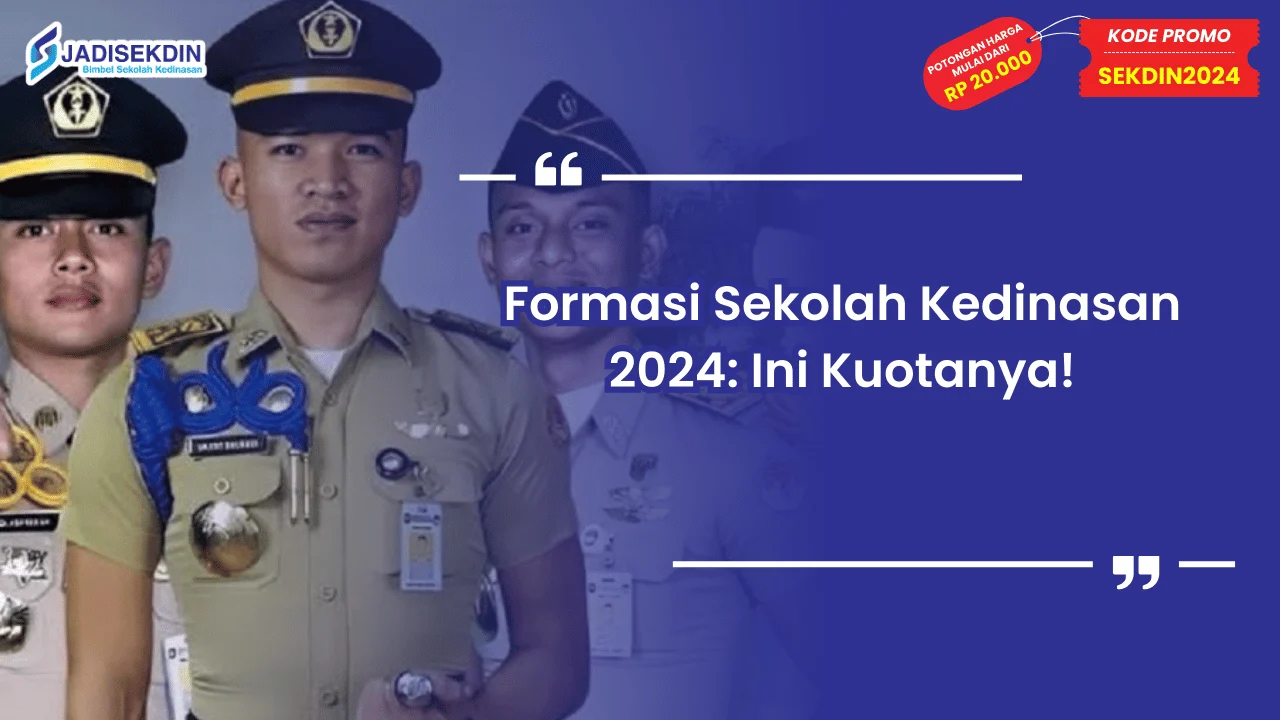 Formasi Sekolah Kedinasan 2024