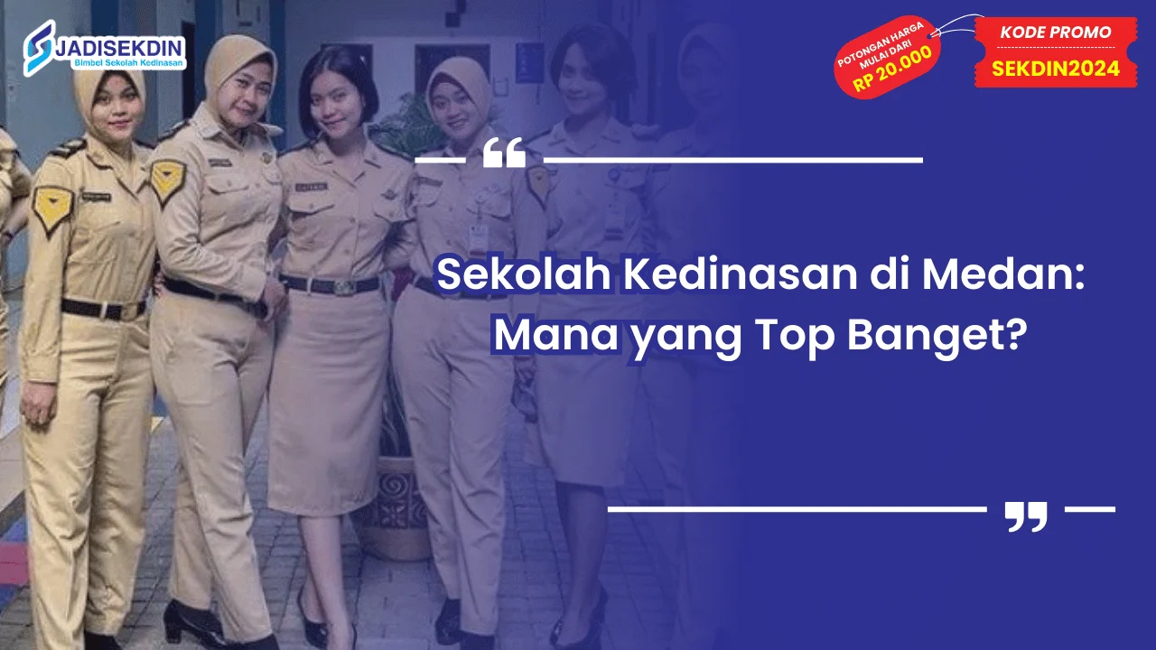 Sekolah Kedinasan di Medan