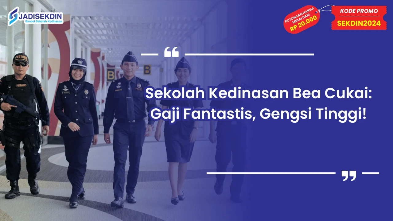Sekolah Kedinasan Bea Cukai