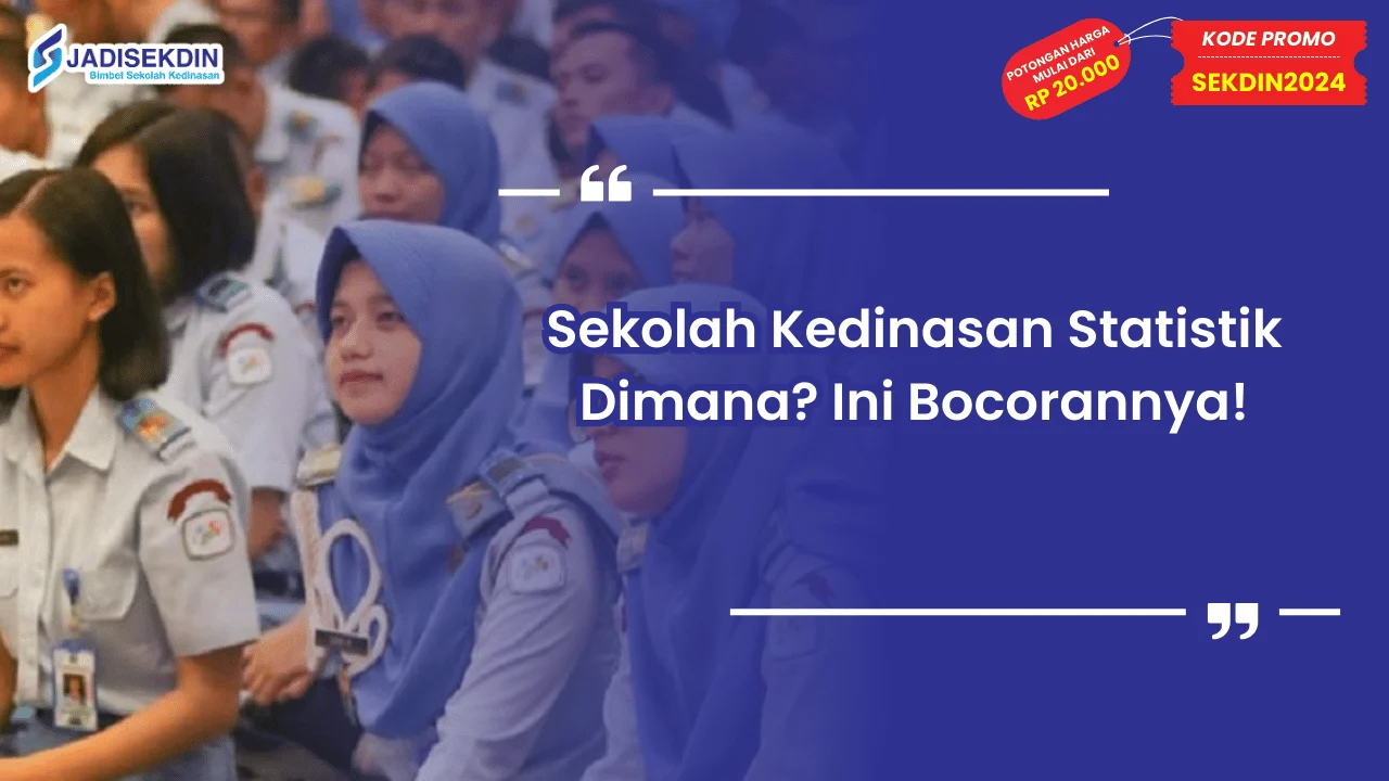 Sekolah Kedinasan Statistik Dimana?