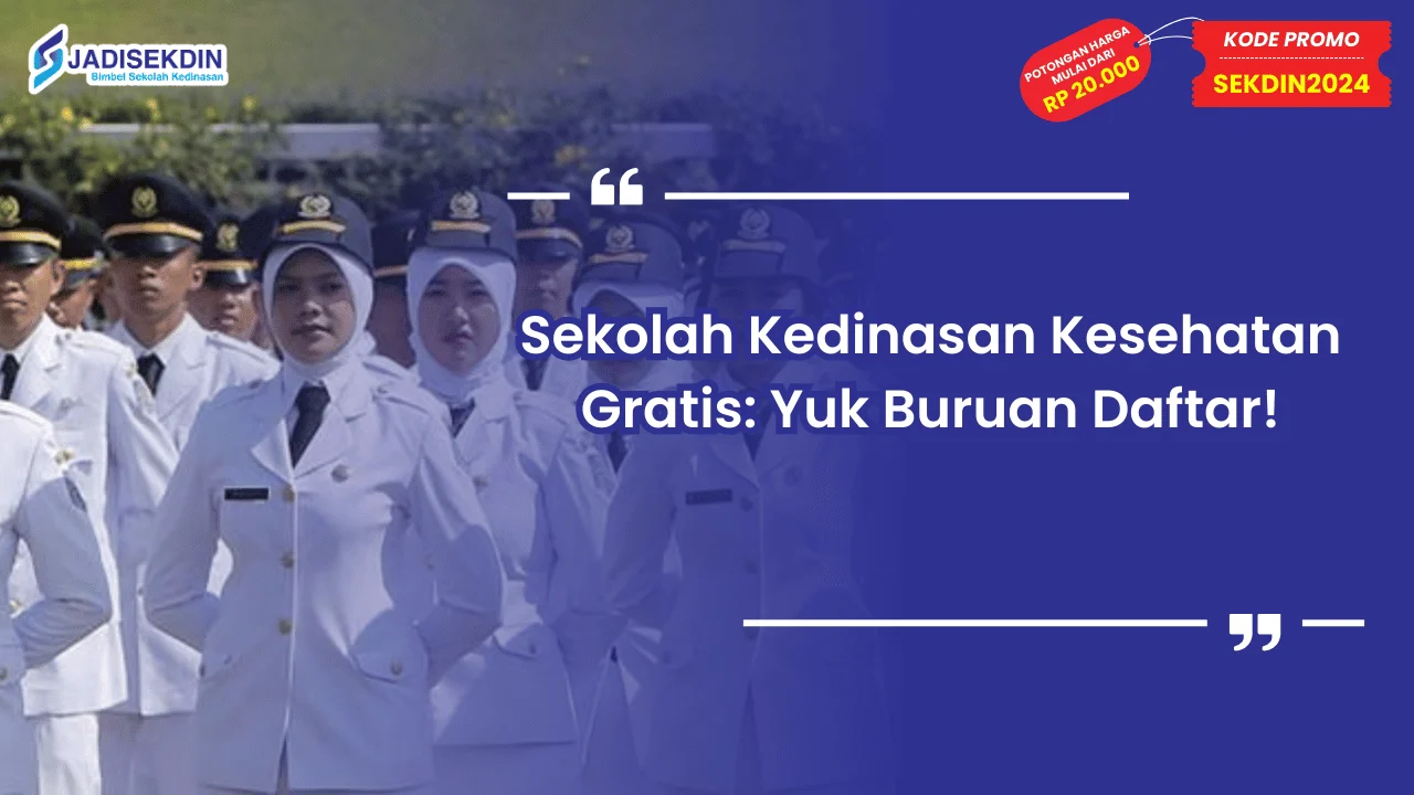 Sekolah Kedinasan Kesehatan Gratis