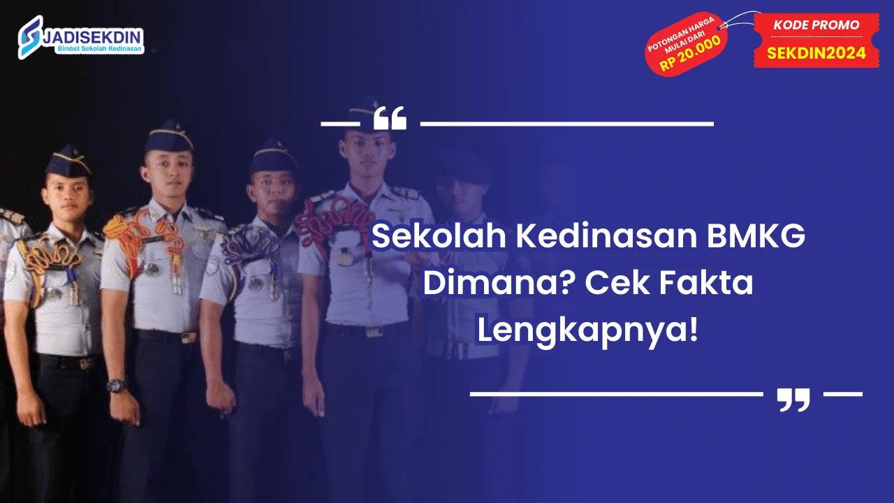 Sekolah Kedinasan BMKG Dimana?