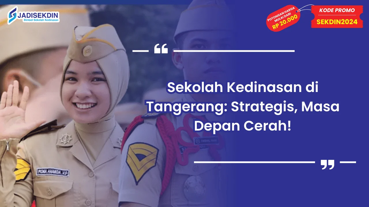 Sekolah Kedinasan di Tangerang