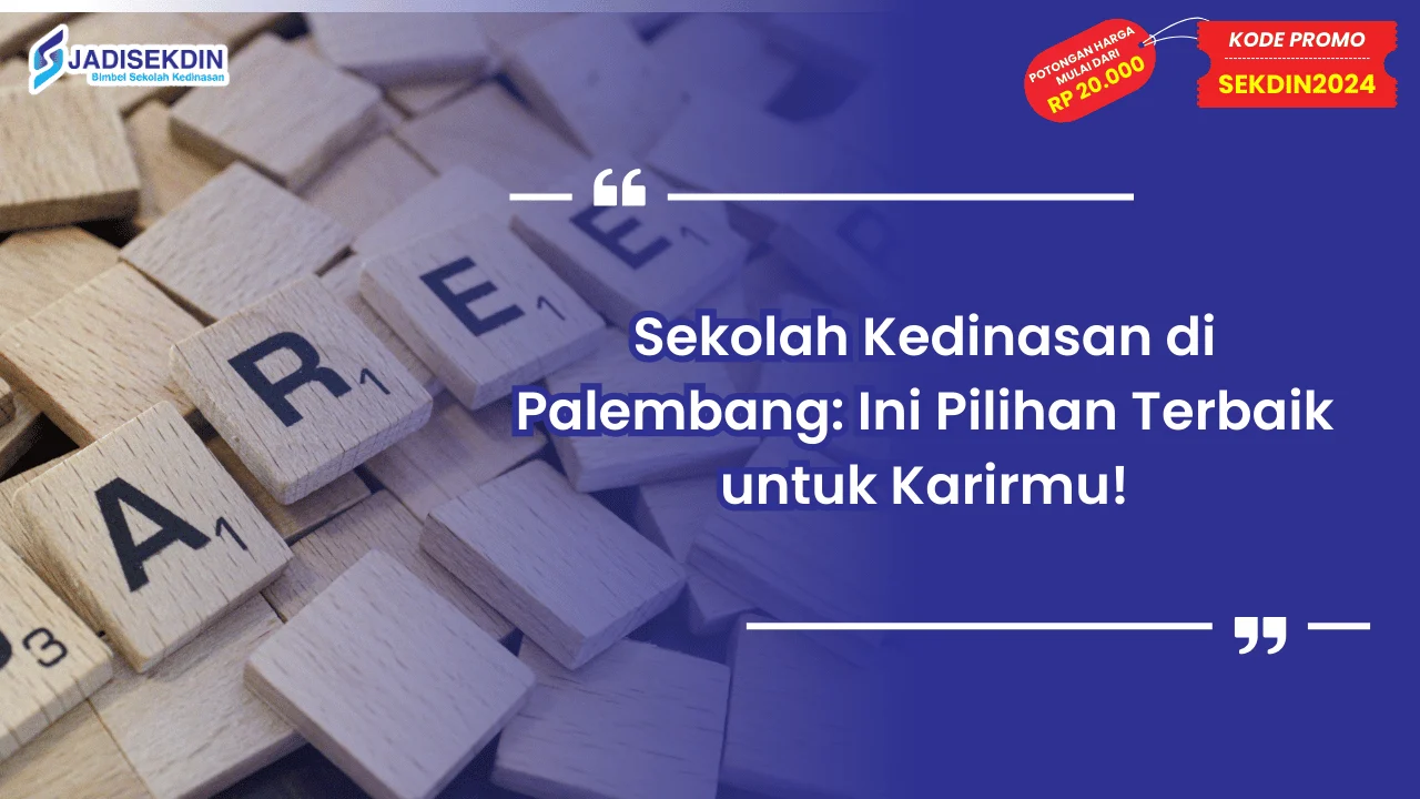Sekolah Kedinasan di Palembang