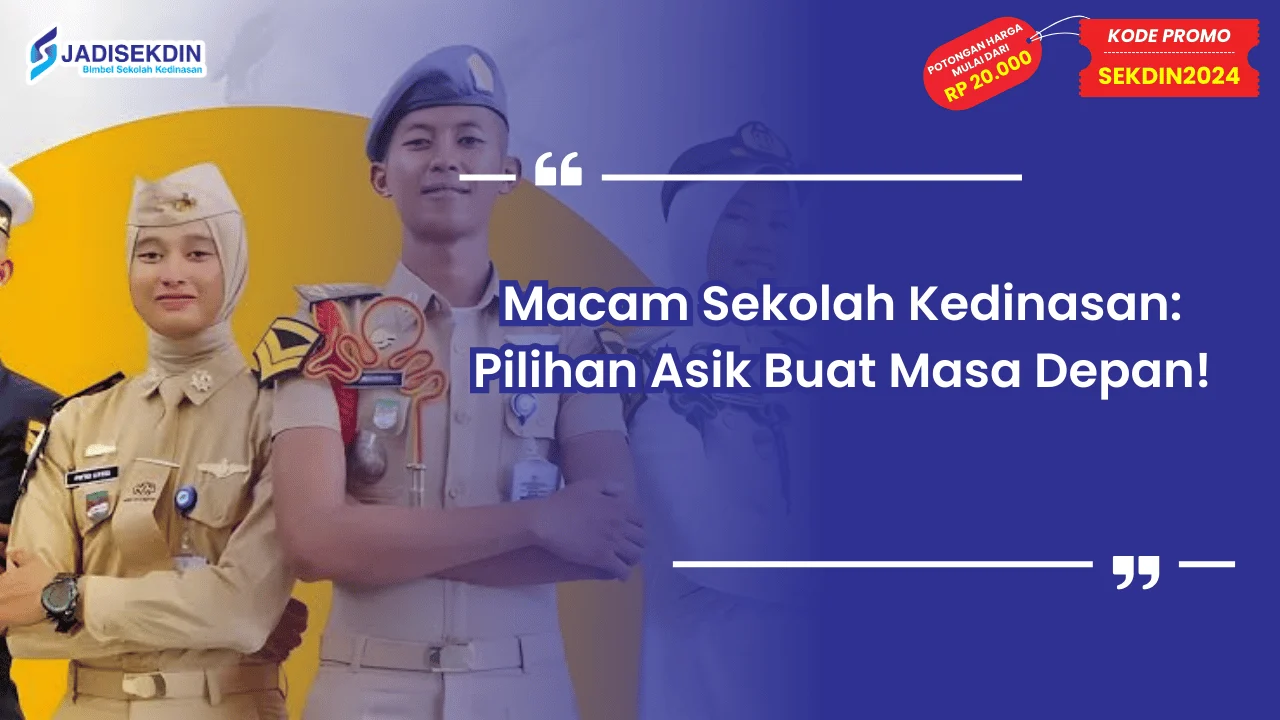 Macam Sekolah Kedinasan