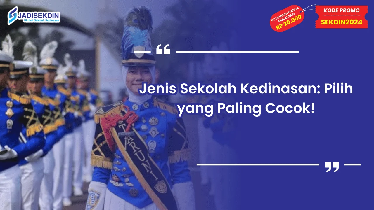 Jenis Sekolah Kedinasan