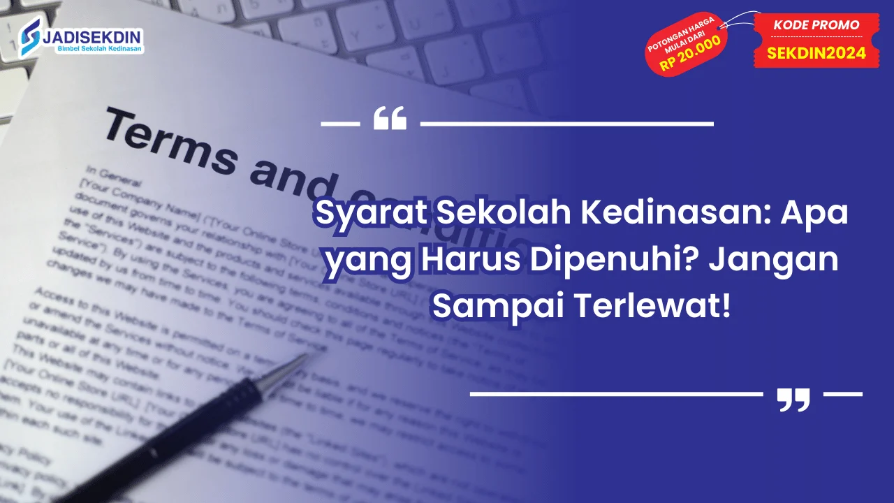 Syarat Sekolah Kedinasan