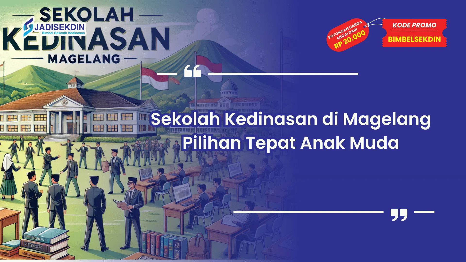 Sekolah Kedinasan di Magelang