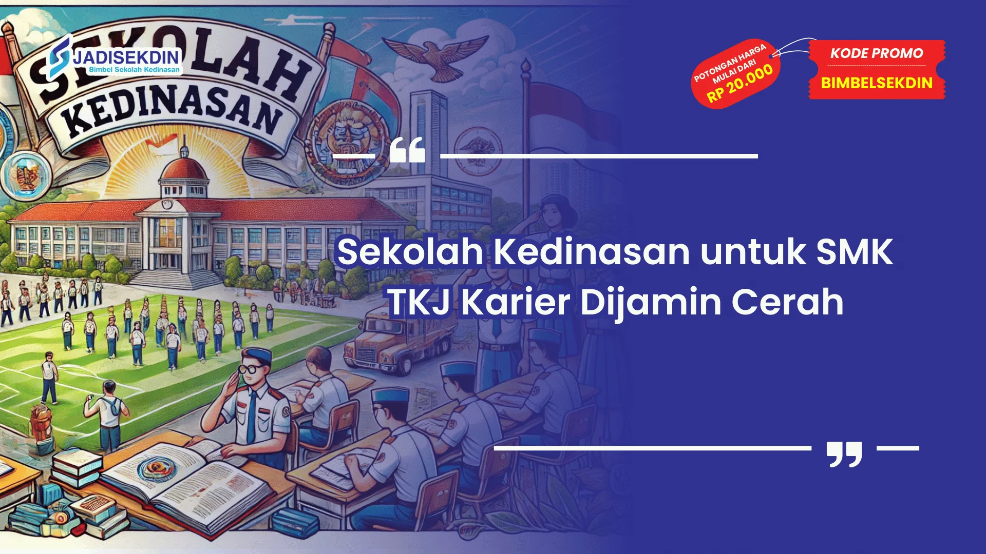 sekolah kedinasan untuk smk jurusan tkj