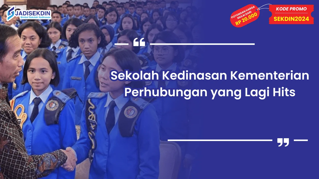 Sekolah Kedinasan Kementerian Perhubungan