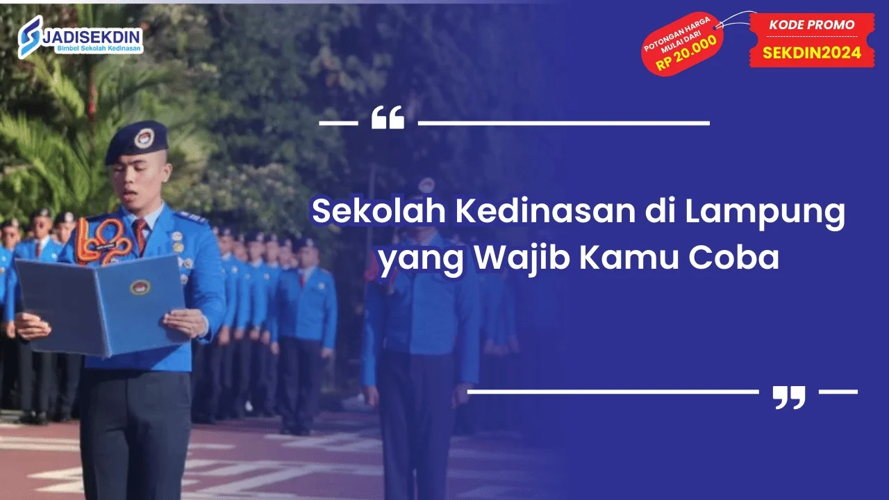 Sekolah Kedinasan di Lampung yang Wajib Kamu Coba