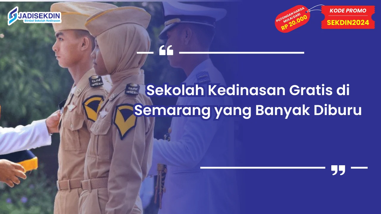 Sekolah Kedinasan Gratis di Semarang