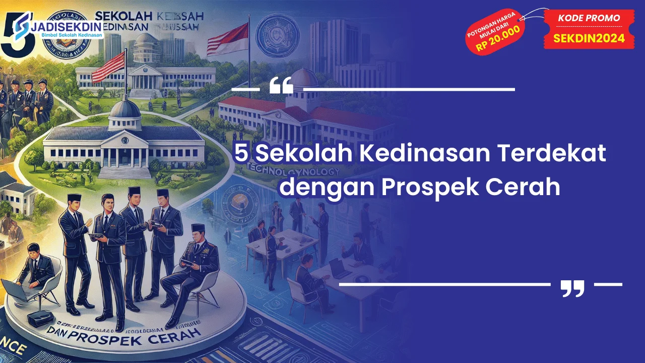 Sekolah Kedinasan Terdekat