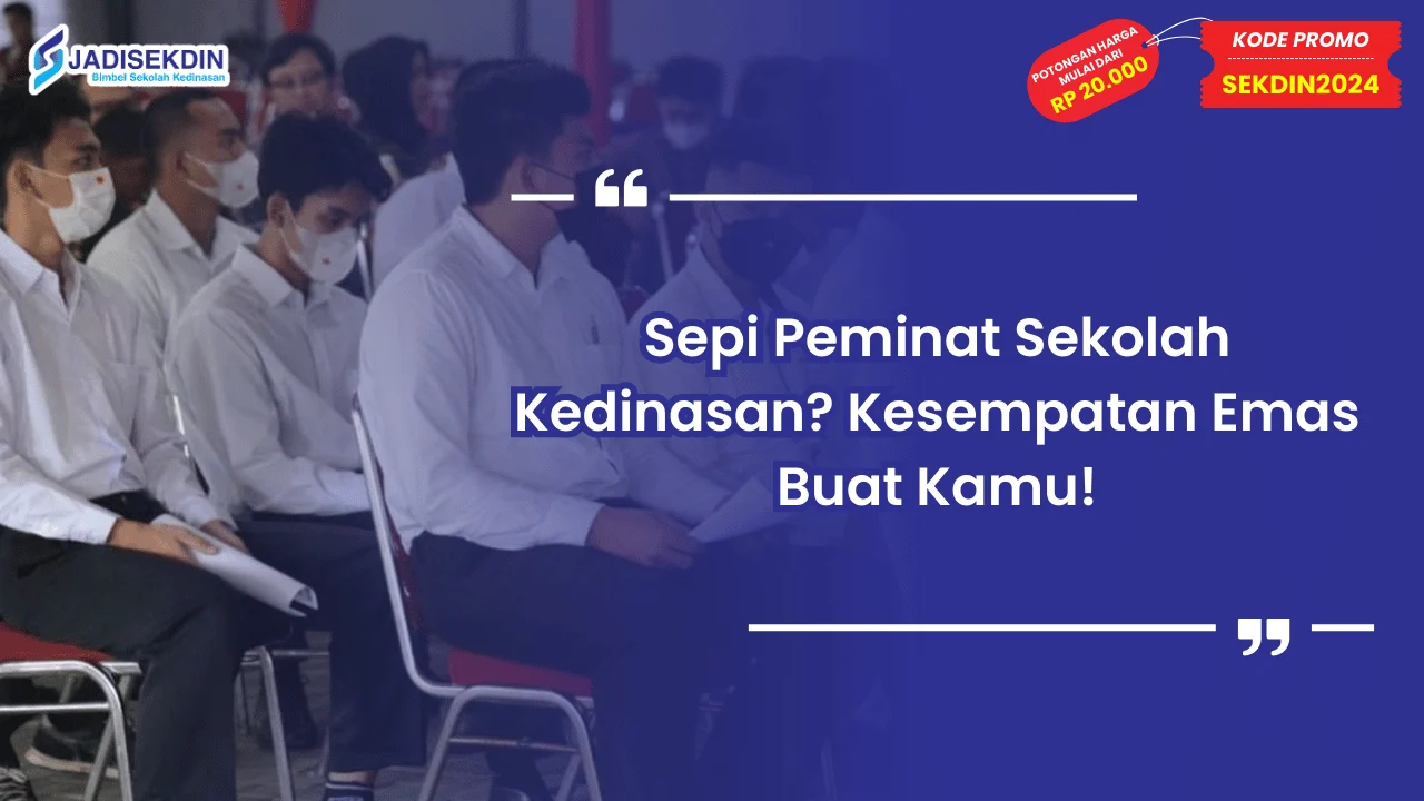 Sepi Peminat Sekolah Kedinasan