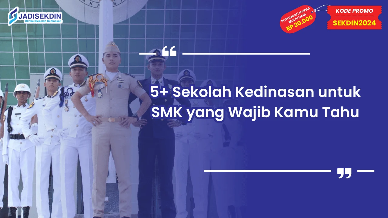 Sekolah Kedinasan untuk SMK