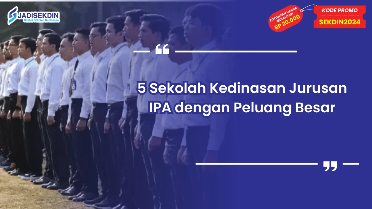 Sekolah Kedinasan Jurusan IPA