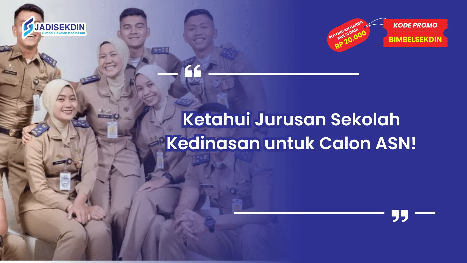 Jurusan Sekolah Kedinasan untuk Calon ASN