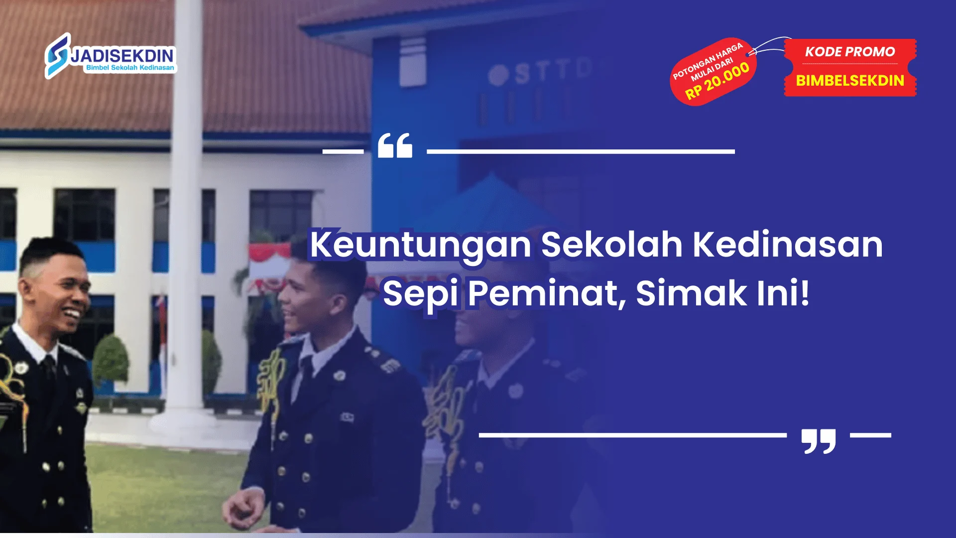 Sekolah Kedinasan Sepi Peminat tapi Banyak Keuntungan