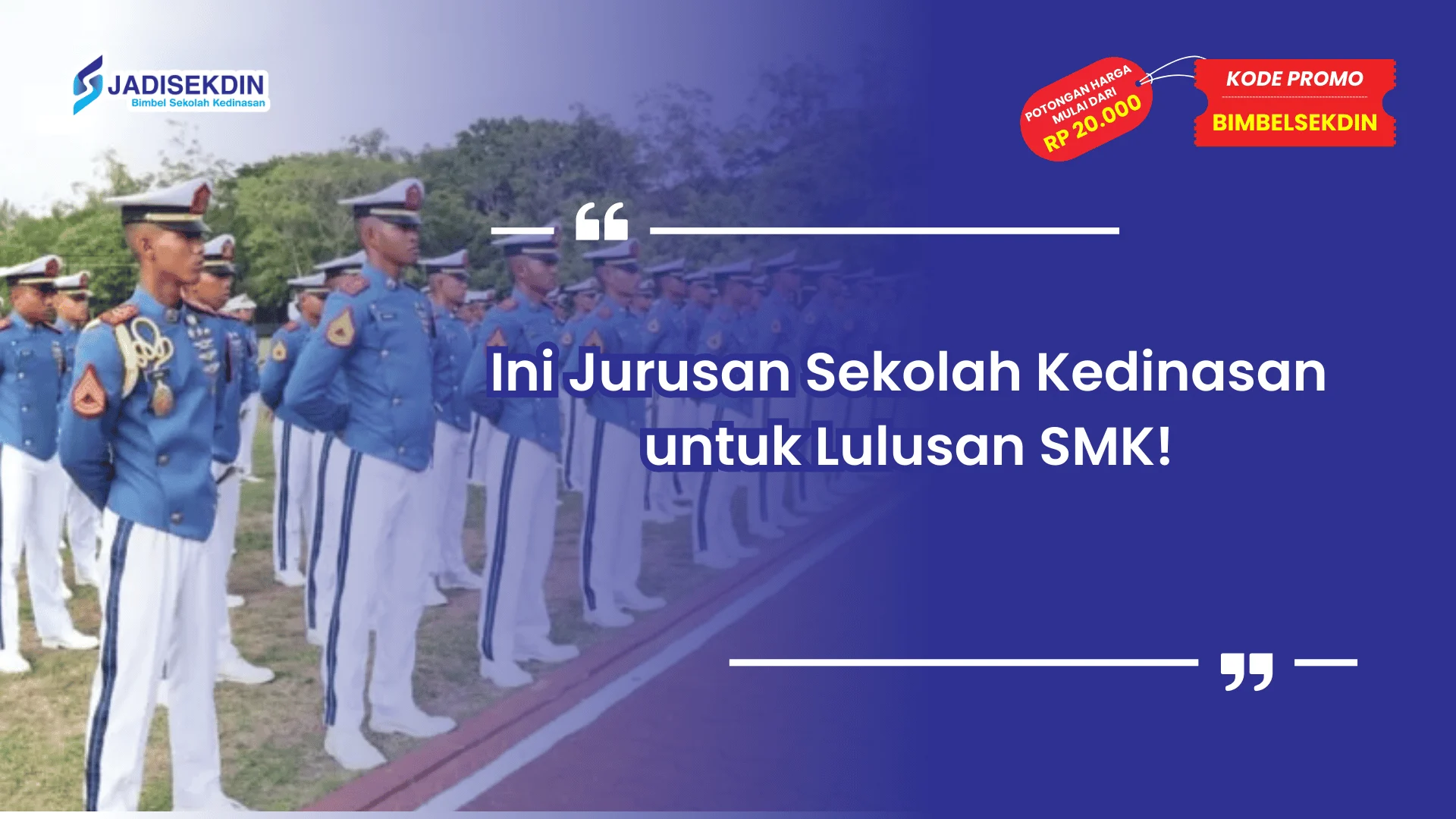 Jurusan Sekolah Kedinasan untuk Lulusan SMK