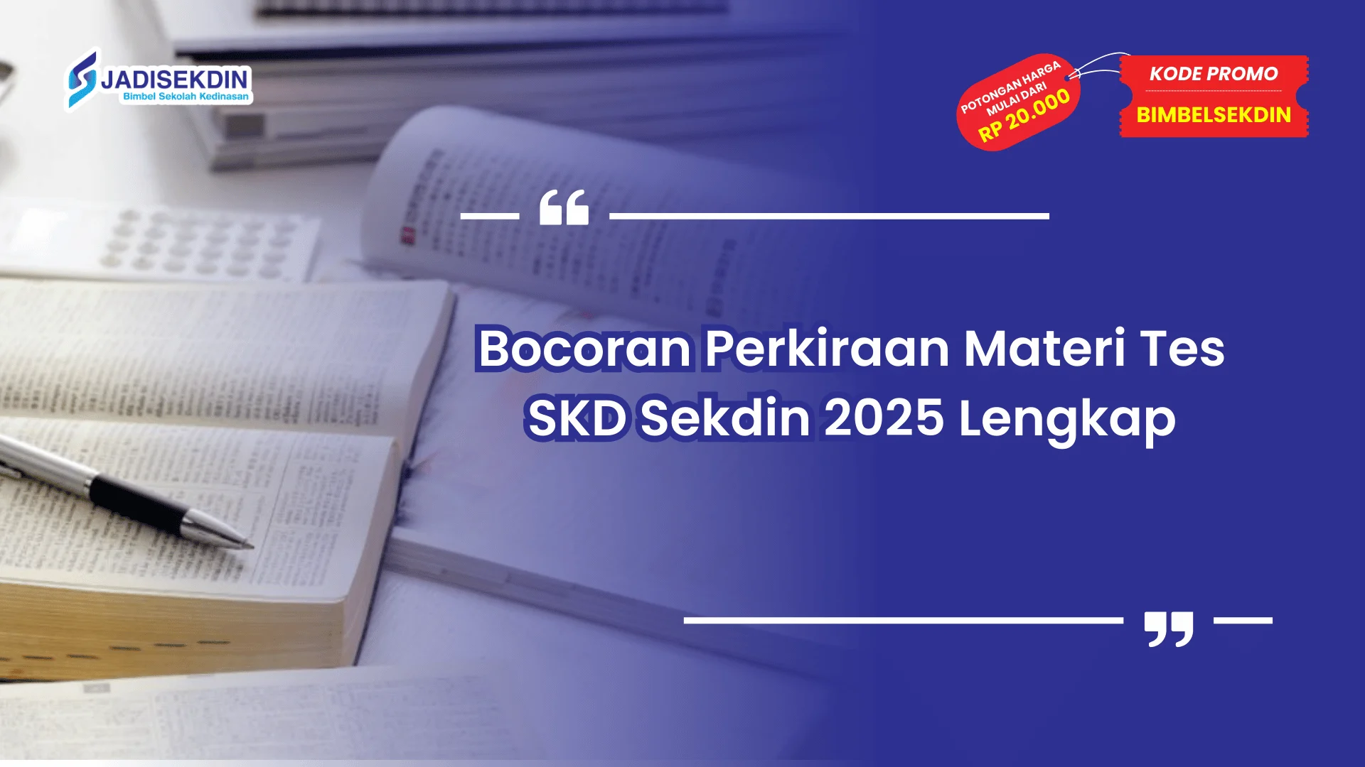 Sekdin 2025 Materi Tes SKD